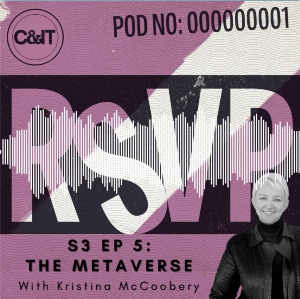 C&IT's RSVP Podcast: S3 Ep 5: The events taking place in the metaverse