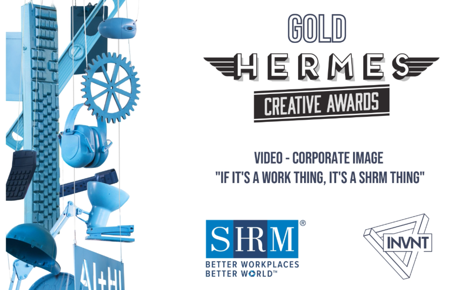 SHRM and INVNT Take Gold At 2025 Hermes Creative Awards